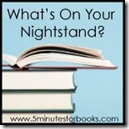 What's on Your Nightstand at _5 minutes for Books_