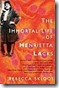 The_Immortal_Life_Henrietta_Lacks