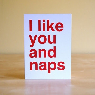 i_like_you_and_naps_quote