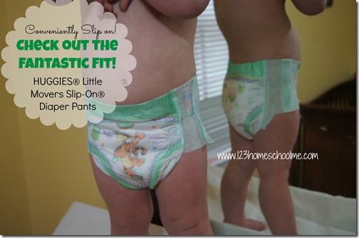 HUGGIES® Little Movers Slip-On® Diaper Pants give a fantastic fit HUGGIES® Little Movers Slip-On® Diaper Pants give a fantastic fit