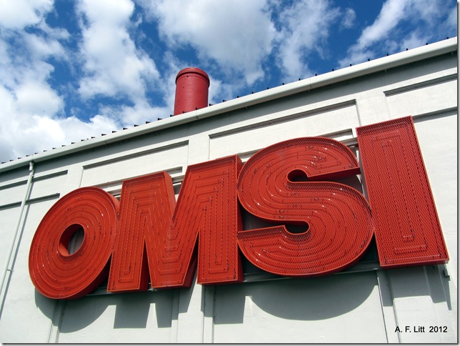 OMSI. Portland, Oregon. June 17, 2012. Photo of the Day by A. F. Litt: June 22, 2012. OMSI. Portland, Oregon. June 17, 2012. Photo of the Day by A. F. Litt: June 22, 2012.