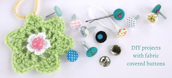 2014 June 03 diy craft projects with fabric covered buttons 2014 June 03 diy craft projects with fabric covered buttons