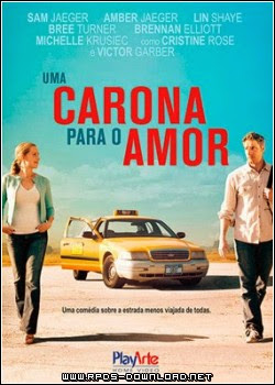 Uma Carona Para o Amor Dublado RMVB + AVI Dual Áudio DVDRip 5330458db4208 Uma Carona Para o Amor Dublado RMVB + AVI Dual Áudio DVDRip