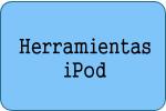 Herramientas iPod