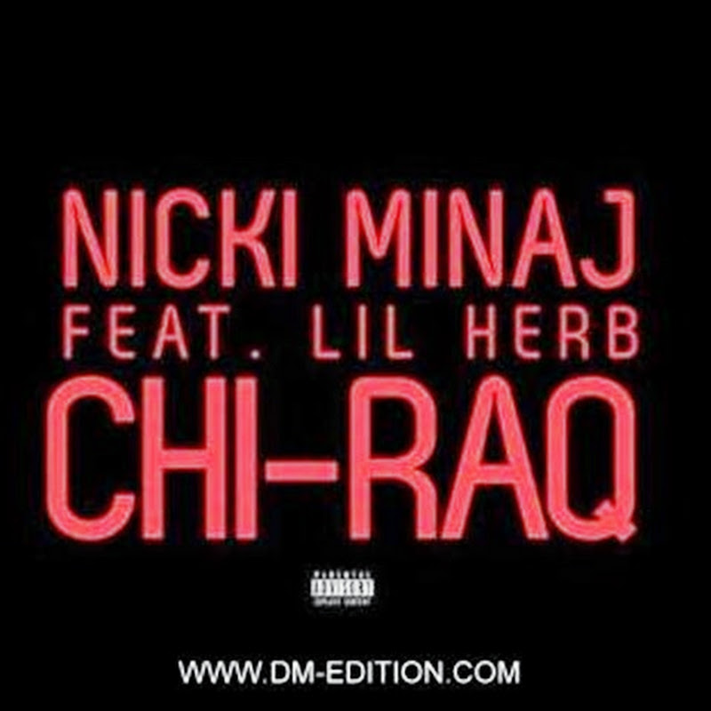 New Music: @NickiMinaj – #ChiRaq Lil Herb (@LilHerbie_Ebk) [Download Track]