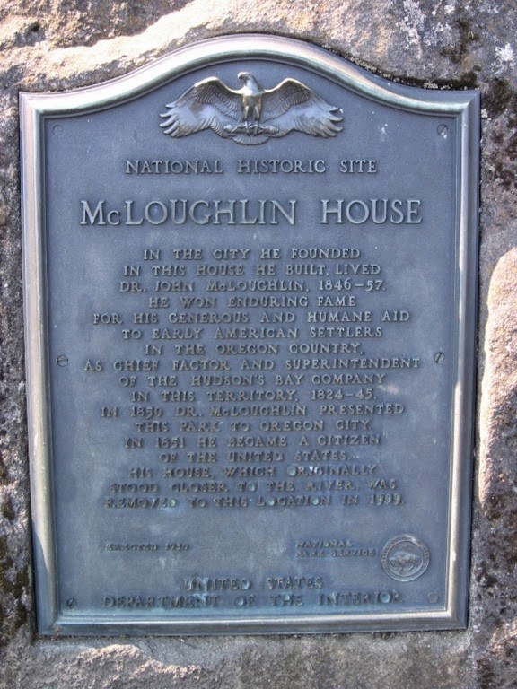 [IMG_2895-Plaque-at-McLoughlin-House-.jpg]