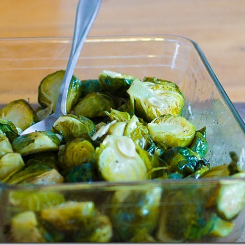 Brussel Sprouts roasted with garlic