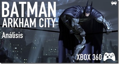 batman-arkham-city-analisis-01