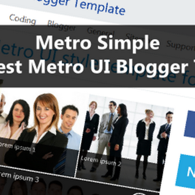 Metro Simple – The simplest Metro UI Blogger Templates