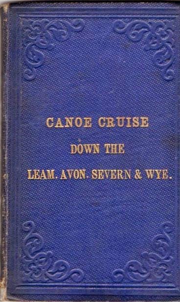 [Canoe%2520cruise%2520down%2520the%2520leam%252Cavon%252Csevern%2520%2526%2520wye%25201871%255B6%255D.jpg]