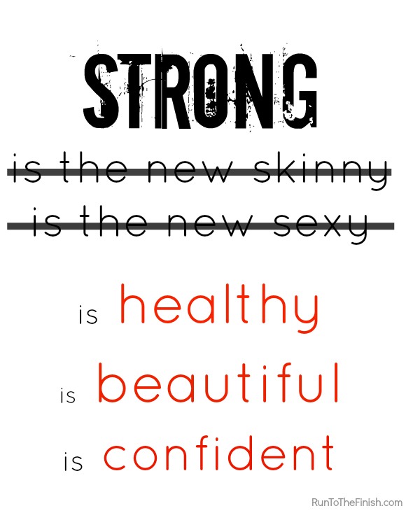 [Strong-is-not-the-new-skinny5.jpg]