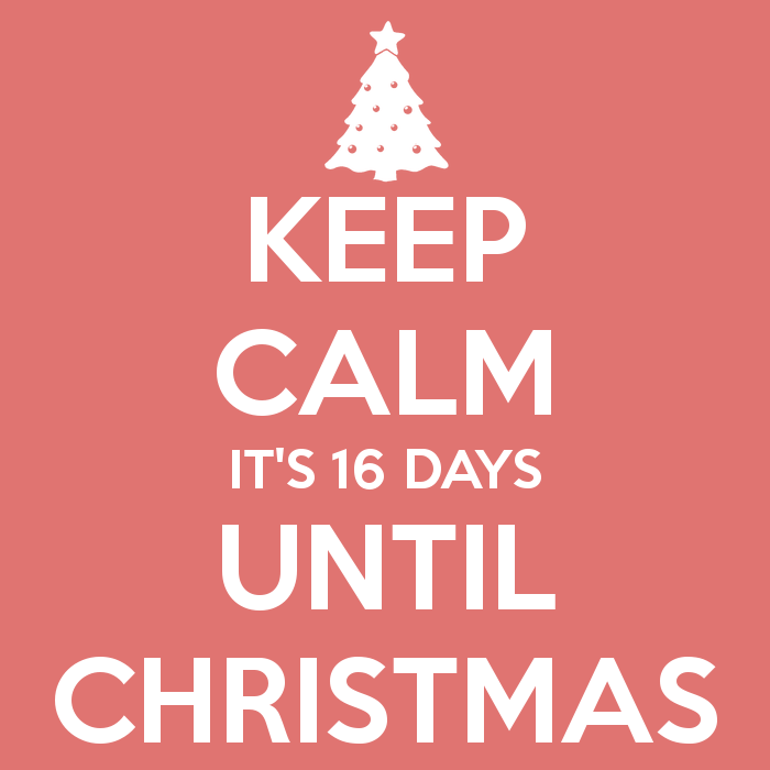 [keep-calm-its-16-days-until-christmas-4%255B5%255D.png]