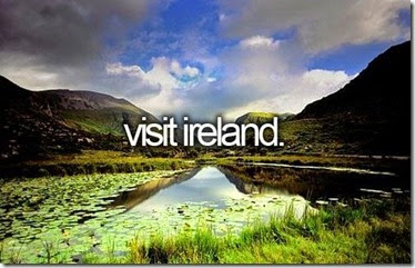 Bucket List - Visit Ireland