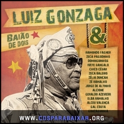 Luiz Gonzaga - Baião De Dois (2012), Baixar Cds CD Luiz Gonzaga - Baião De Dois (2012), Cds Download, Baixar Cds, Cds Para Baixar, Cds Completos