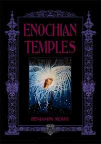 Cover of Benjamin Rowe's Book Enochian Temples The Lower Temple
