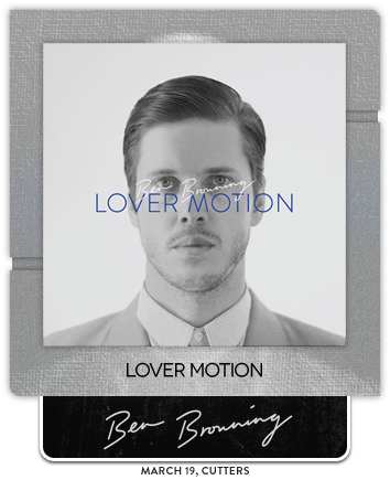 Lover Motion by Ben Browning