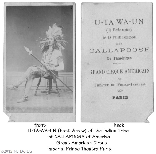 U-ta-wa-un in Paris with the American Circus c1867 (front & back) U-ta-wa-un in Paris with the American Circus c1867 (front & back)