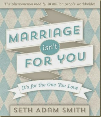 Marriage Isn't for You cover