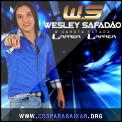 Wesley Safadão & Garota Safada - Lapada, Lapada (2013), Baixar Cds CD Wesley Safadão & Garota Safada - Lapada, Lapada (2013), Cds Download, Baixar Cds, Cds Para Baixar, Cds Completos