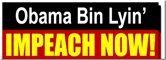 OBL - Obama bin Lying - Impeach Him OBL - Obama bin Lying - Impeach Him