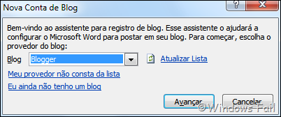 Na tela seguinte, escolha o provedor do seu blog no menu drop-down Blog e clique em Avançar