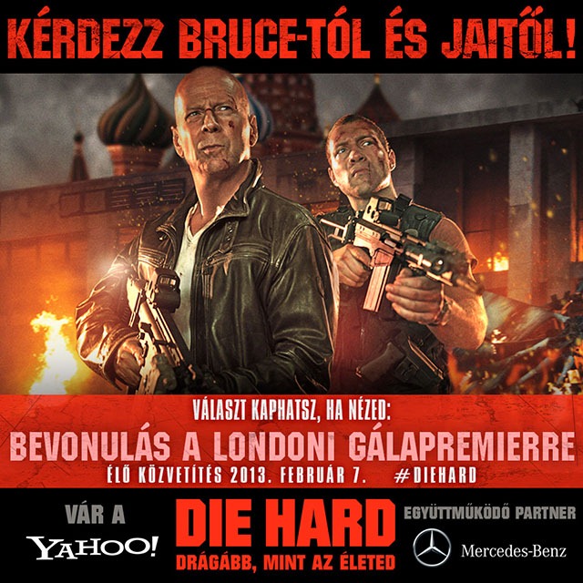 Die Hard 5 - Élő közvetítés Londonból