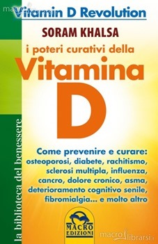 I Poteri Curativi della Vitamina D 