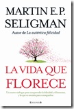 La vida que florece La vida que florece