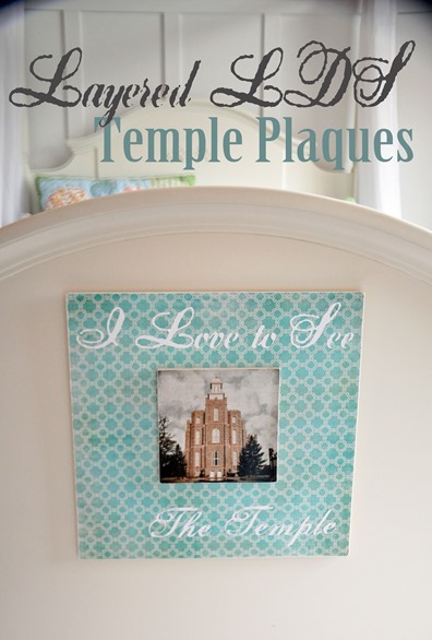 Super Saturday Craft Ideas - Layered LDS Temple Plaques Super Saturday Craft Ideas - Layered LDS Temple Plaques