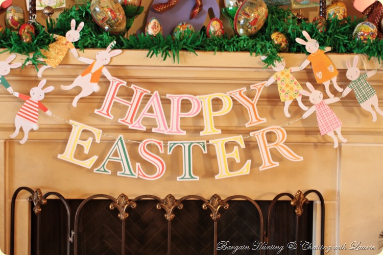 Easter Mantel Decor-Bargain Hunting & Chatting w/Laurie banner