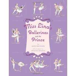 Miss Lina's Ballerinas and the Prince