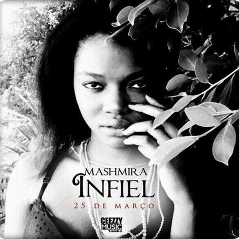 Mashmira – “Infiel” (Preview + Biografia) [Download Track]