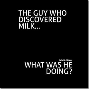 the guy who discovered milk