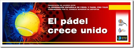 P&aacute;del Pro Tour y la Federaci&oacute;n Espa&ntilde;ola de P&aacute;del firman en el CSD de Madrid un acuerdo hist&oacute;rico para el futuro del p&aacute;del.