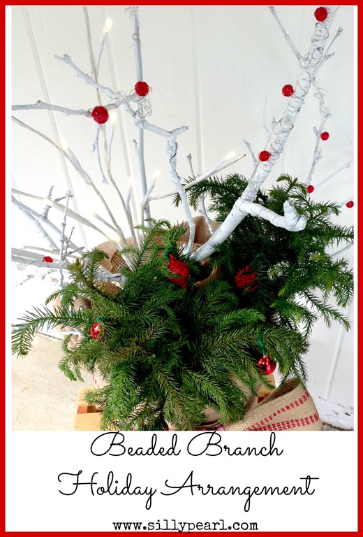 [DIY%2520Beaded%2520Branch%2520Holiday%2520Arrangement%2520-%2520The%2520Silly%2520Pearl%255B5%255D.jpg]
