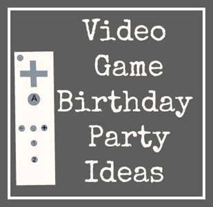 Video Game Theme Birthday Parties Video Game Theme Birthday Parties