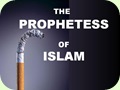 The Prophetess of Islam (pps)