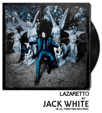 Lazaretto by Jack White