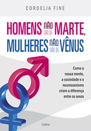 Homens Não São de Marte, Mulheres Não São de Vênus Homens Não São de Marte, Mulheres Não São de Vênus