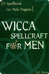 Wicca Spellcraft For Men
