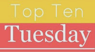 Top Ten Tuesday (2) Top Ten Tuesday (2)
