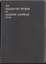 The Works Of Aleister Crowley Vol Ii Part 1
