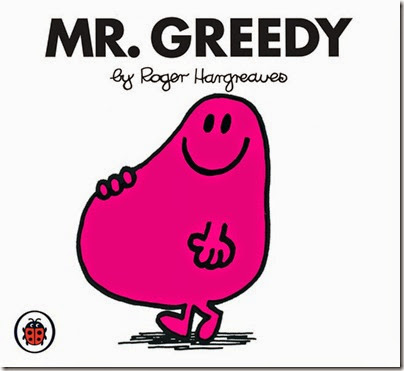 Mr. Greedy