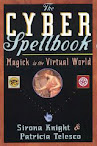 The Cyber Spellbook Magick In The Virtual World