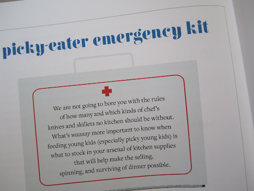 I won’t give away what’s in the picky-eater emergency kit, but I can assure you it’s worth the price of the book.