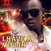 (SWEET MUSIC) NC DELIGENT_I HAVE A VISION