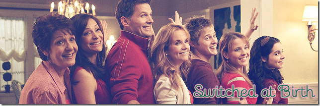 Switched at Birth Switched at Birth