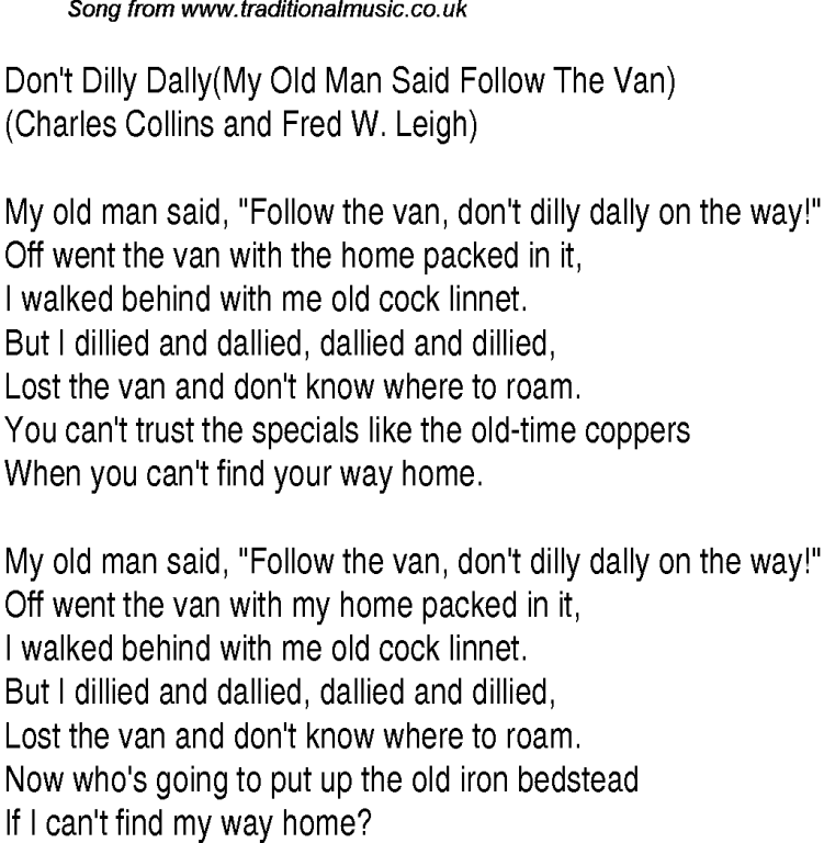 [don%2527t-dilly-dally-my-old-man-said-follow-the-van%255B9%255D.png]