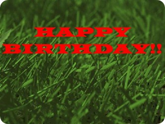 Today's Your Birthday. Happy Birthday To You!!!