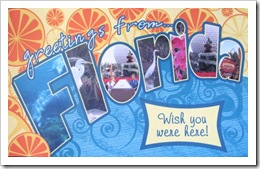 Florida vacation 3.2012 postcard made by elaine1